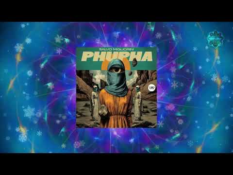 Salvo Migliorini - Phupha (Original Mix) [Camel VIP Records] [Organic House]