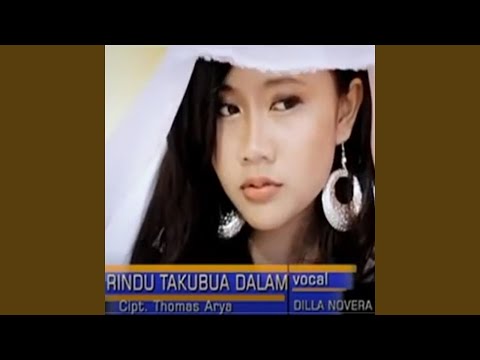 Rindu Takubua Dalam