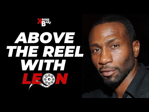 Above the Reel with Leon