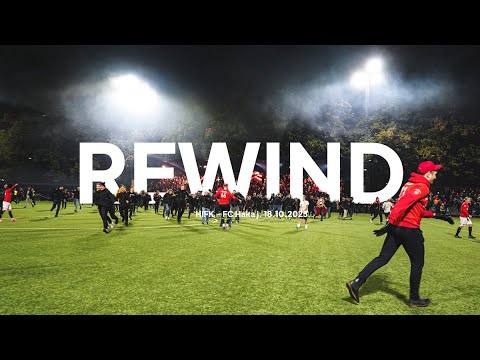 Rewind: HIFK – FC Haka j. 18.10.2025