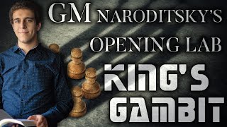 Crushing the King&#39;s Gambit | GM Naro&#39;s Opening Lab