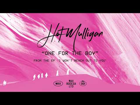 One For The Boy - Hot Mulligan