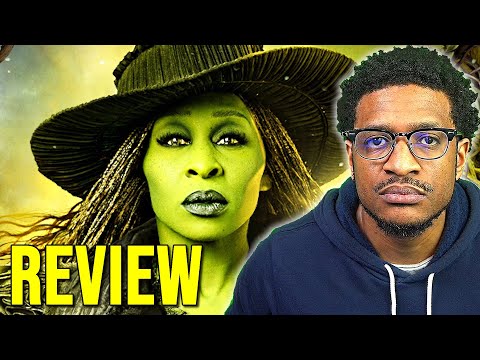 Wicked For Good Review | WANTED TO LOVE IT BUT WOW!!! I HATED...😳💚 | Cynthia Erivo | Ariana Grande