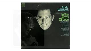 Andy Williams ~ The Very Thought of You (Stereo)