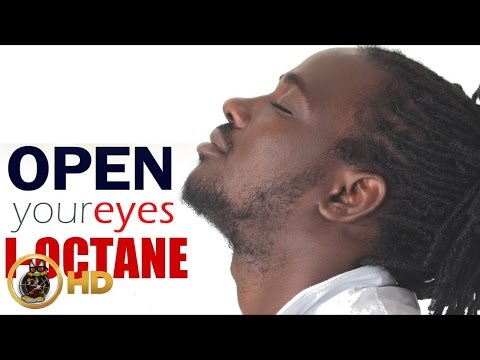 I-Octane - Open Your Eyes [Jah Army Riddim] August 2016