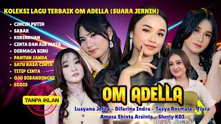 Download lagu KoploNesian 🎵 | OM ADELLA TERBARU 2025 | CINCIN PUTIH – LUSYANA JELITA | FULL ALBUM mp3