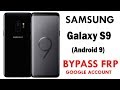 Galaxy S9 FRP Google Lock Bypass Android 9 Without PC No Talkback New Method