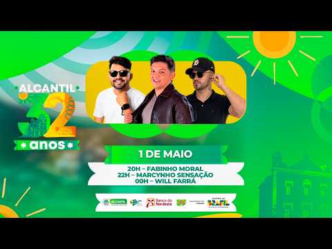 🔴 MARCYNHO SENSAÇÃO, FABINHO MORAL e WILL FARRA - Emancipação Política de ALCANTIL - 1° DIA