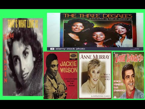 REMINISCING WITH….. KATHY LINDEN THE THREE DEGREES JACKIE WILSON ANNE MURRAY TEDDY RANDAZZO