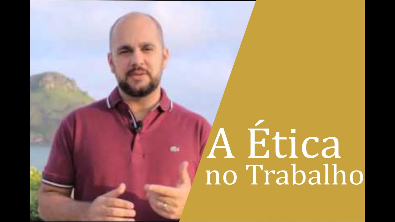 O Desafio da Ética no Trabalho