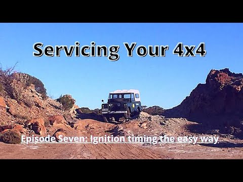 Land Rover Series Static ignition Timing