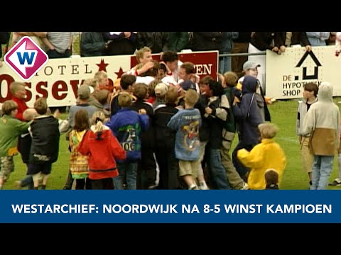West Sport Archief: Bizarre kampioenswedstrijd Noordwijk eindigt in 8-5 - OMROEP WEST SPORT