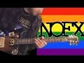 NOFX - Eddie, Bruce and Paul (Guitar Cover)