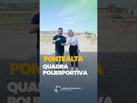 A obra da quadra poliesportiva de Ponte Alta está à mil 🔨🥅 | Marcius Machado