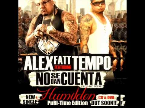 Alex Fatt Ft Tempo -- No Se Dan De Cuenta (Preview)