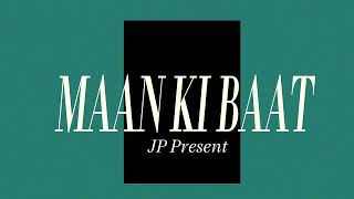 Download lagu Dil Se Sun Raha Hu | Maan Ki Baat Album | JP Present mp3