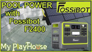 Filling Up My Danish Pool with Fossibot F2400 Power Station - 1504