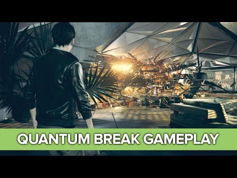 Quantum Break Gameplay Demo - Xbox One, First Gameplay