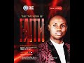 THE TWO KINDS OF FAITH WITH REV E C OKOLI