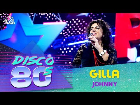 Gilla - Johnny (Disco of the 80's Festival, Russia, 2007)