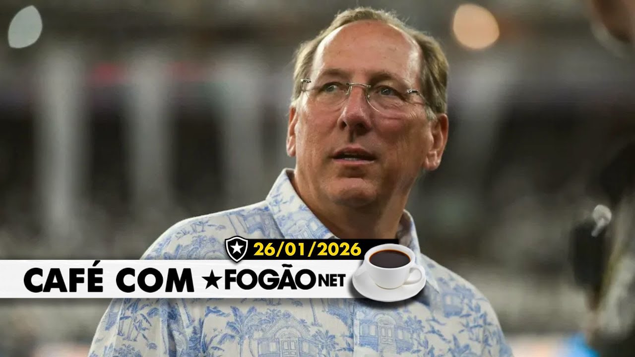 LIVE Café com FogãoNET | Botafogo tem acordo com Atlanta por transfer ban; semana de Brasileirão