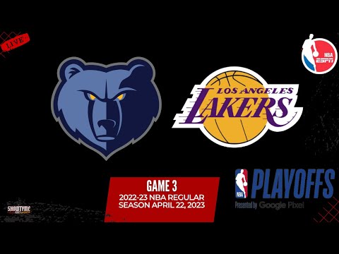 Memphis Grizzlies vs Los Angeles Lakers Live Stream Game 4 (Play-By-Play & Scoreboard) #NBAPlayoffs