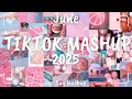 Tiktok Mashup June 2025 Not Clean