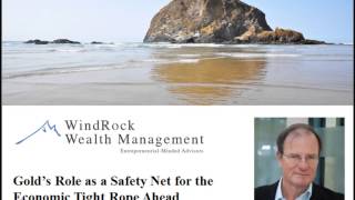 Gold’s Role as a Safety Net for the Economic Tightrope Ahead