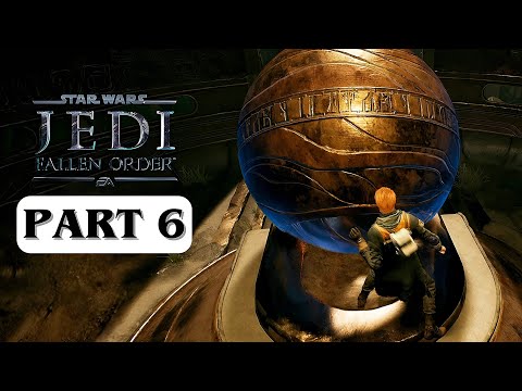 STAR WARS JEDI: FALLEN ORDER – Gameplay Walkthrough Part 6 [No Commentary] 4K 60FPS