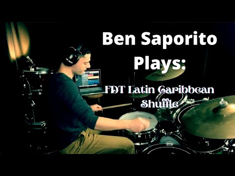 Ben Saporito Plays: FDT Latin Caribbean Shuffle