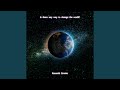 Is There Any Way To Change The World
