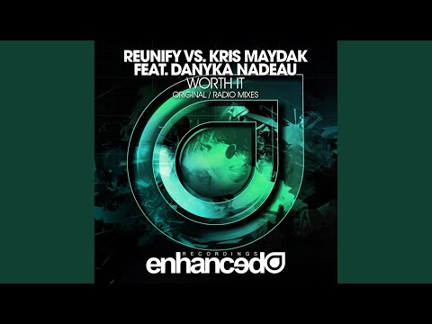 Worth It (Radio Mix)
