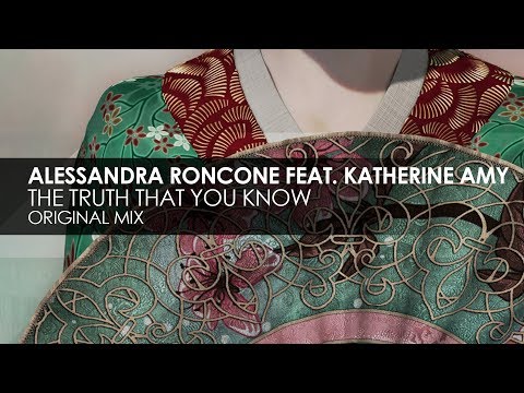 Alessandra Roncone featuring Katherine Amy - The Truth That You Know