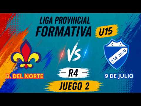 Bahiense Del Norte vs 9 De Julio - Liga Provincial U15 (Cadetes) - R4 - Juego 2 - Sur
