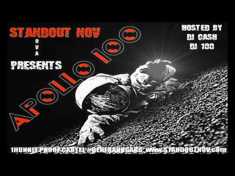 APOLLO 100 - StandOut Nov (Hosted By DJ Cash & Dj 100) #Snippets - MUST DOWNLOAD!!!!