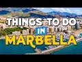 TOP 10 Things To Do In MARBELLA ☀️ Marbella Travel Guide