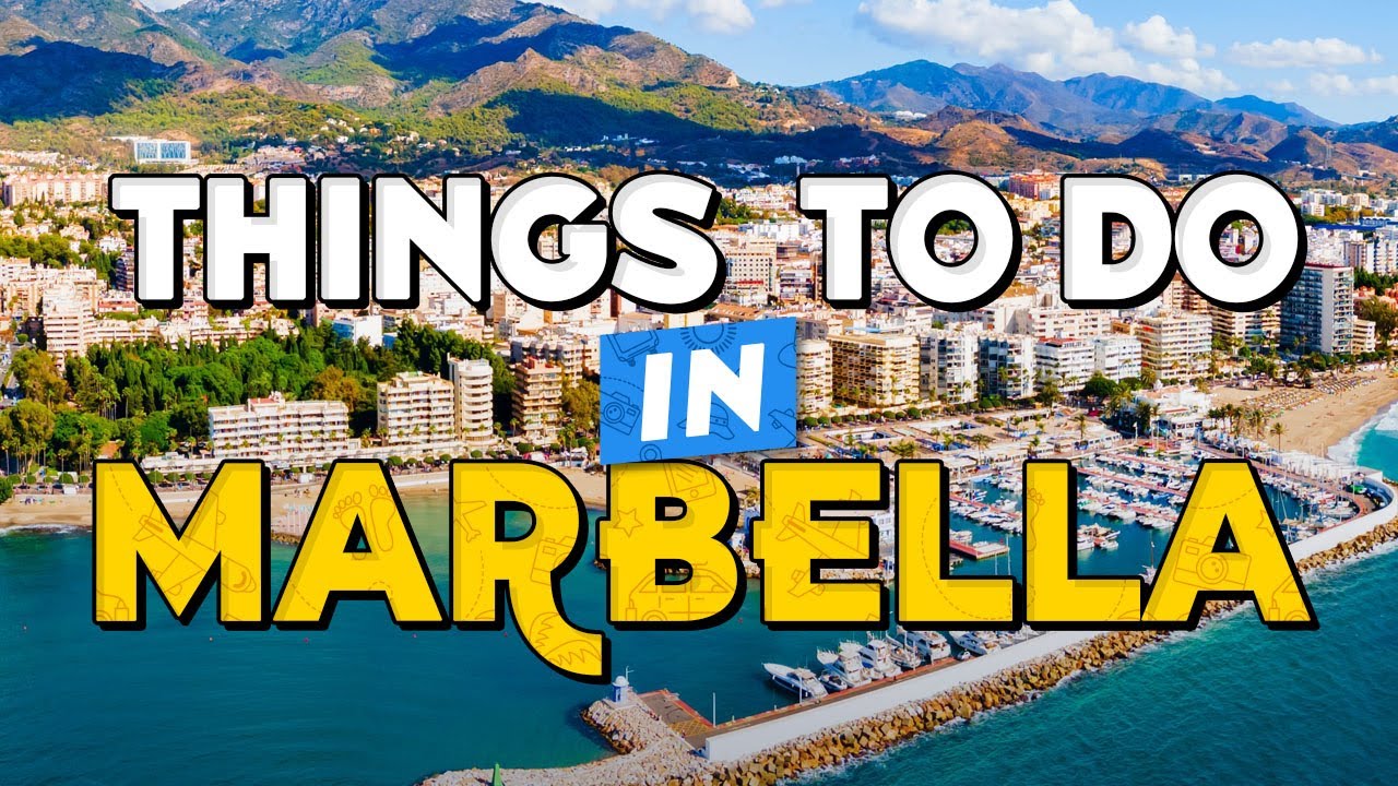 🧳 TOP 10 Things To Do In MARBELLA ✈️ Marbella Travel Guide