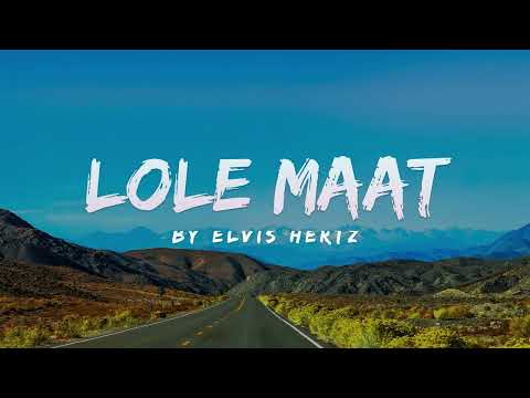 LOLE MAAT BY ELVIS HERTZ  LATEST KALENJIN SONG