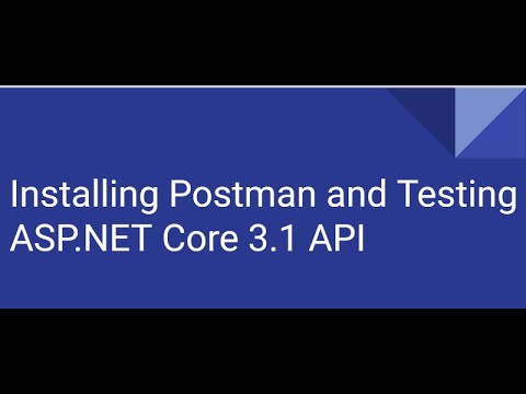 Installing Postman and Testing ASP.NET Core 3.1 API  | Quick Tip 2020 | NerdHouseGeeks.com
