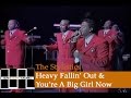 The Stylistics Live- Heavy Fallin' Out / You're A Big Girl Now