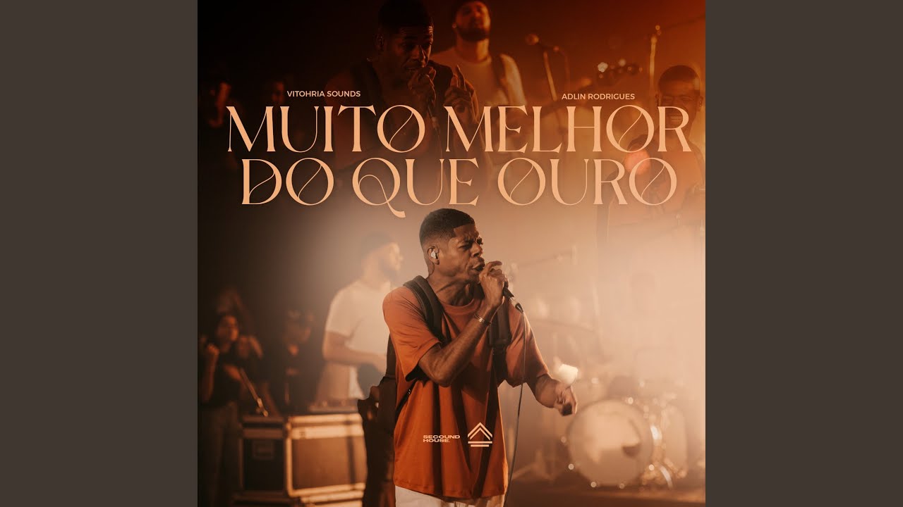 Muito Melhor do Que Ouro (Ao Vivo)