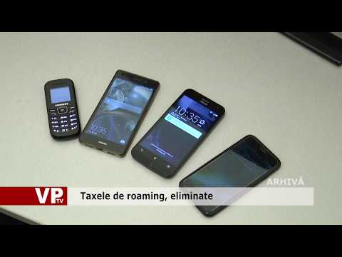 Taxele de roaming, eliminate