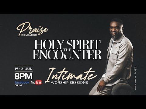 Intimate Worship Sessions Day 3 || Praise Reloaded 2024 - The Holy Spirit Encounter