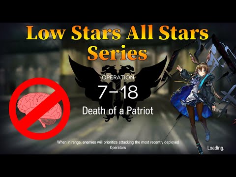 【Arknights】7-18 Low Rarity Guide