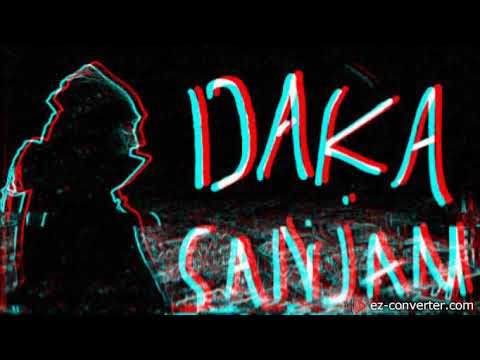 Daka-Sanjam (OFFICIAL AUDIO)