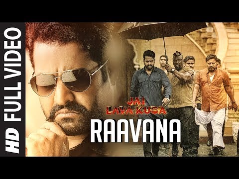 RAAVANA Full Video Song | Jai Lava Kusa Video Songs | Jr NTR, Nivetha Thomas | Devi Sri Prasad