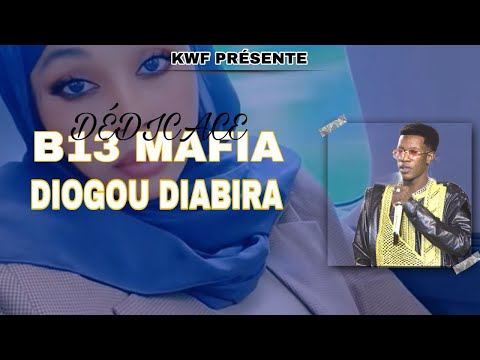 B13 mafia titre Diogou diabira 