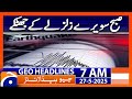 Earthquake Tremors In The Early Morning Geo News 7 AM Headlines 27th May 2025
