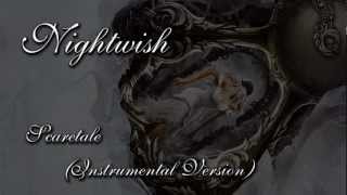 Nightwish - Scaretale (Instrumental Version)