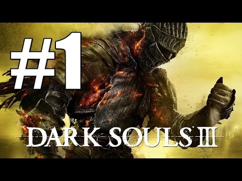 Dark Souls 3 Gameplay Walkthrough Part 1 : 1st Boss Index Gundyr